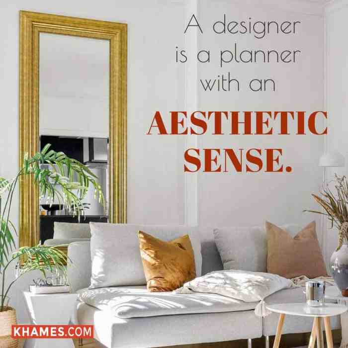 120 Interior Design Quotes to Get Inspired - KHAMES 120 Interior Design Quotes to Get Inspired - KHAMES